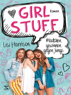 cover image of Girl Stuff--Mädchen gewinnen gegen Jungs
